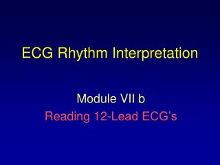 ECG Rhythm Interpretation
