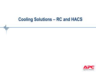 Cooling Solutions – RC and HACS