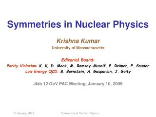 Symmetries in Nuclear Physics