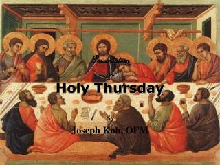 Presentation on Holy Thursday