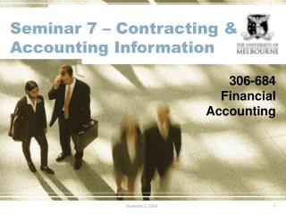 Seminar 7 – Contracting &amp; Accounting Information