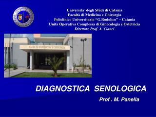 Universita’ degli Studi di Catania Facoltà di Medicina e Chirurgia