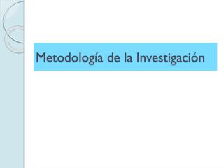 Metodología de la Investigación