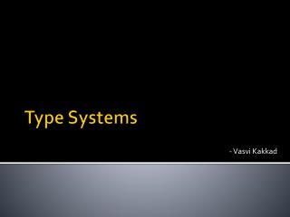 Type Systems