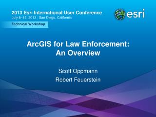 ArcGIS for Law Enforcement: An Overview