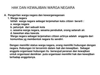 HAK DAN KEWAJIBAN WARGA NEGARA Pengertian warga negara dan kewarganegaraan