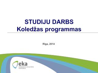 STUDIJU DARBS Koledžas programmas