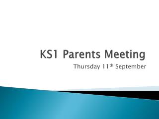 KS1 Parents Meeting