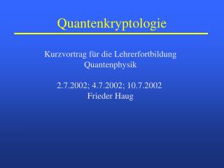 Quantenkryptologie