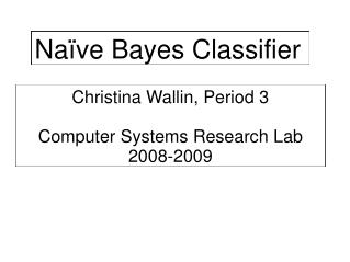 Naïve Bayes Classifier