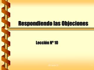 Respondiendo las Objeciones