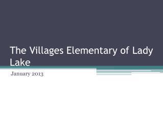 The Villages Elementary of Lady Lake