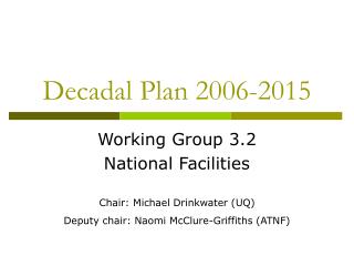 Decadal Plan 2006-2015
