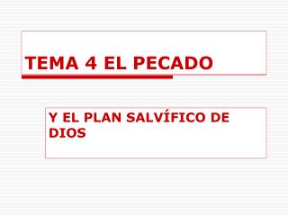 TEMA 4 EL PECADO