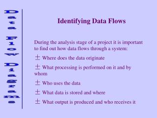 Identifying Data Flows