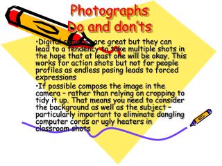 Photographs Do and don’ts