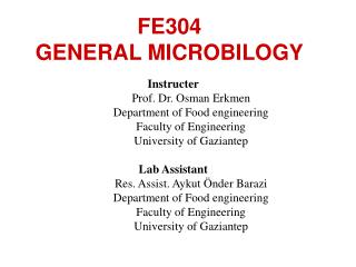 FE304 GENERAL MICROBILOGY