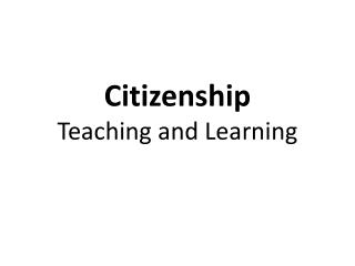 Citizenship Teaching and Learning