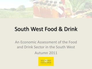 South West Food &amp; Drink