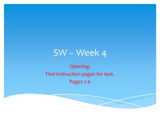 SW – Week 4