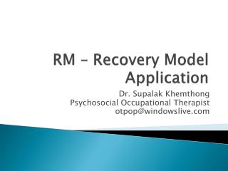 RM – Recovery Model Application