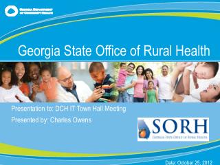 Presentation to: DCH IT Town Hall Meeting Presented by : Charles Owens