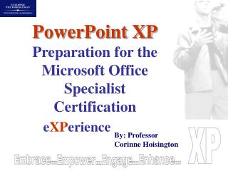 PowerPoint XP Preparation for the Microsoft Office Specialist Certification