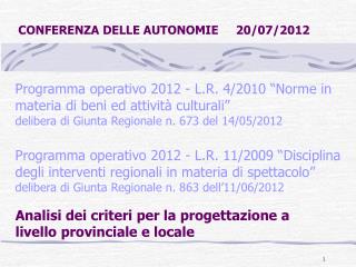 Analisi dei criteri per la progettazione a livello provinciale e locale