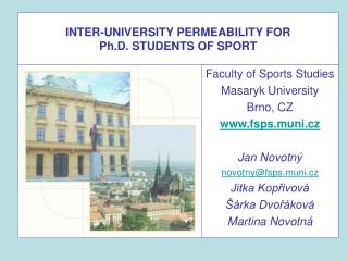INTER-UNIVERSITY PERMEABILITY FOR Ph.D. STUDENTS OF SPORT