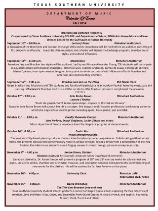 TEXAS SOUTHERN UNIVERSITY DEPARTMENT OF MUSIC Calendar Of Events FALL 2014