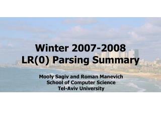 Winter 2007-2008 LR(0) Parsing Summary