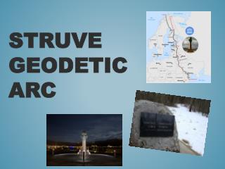 Struve Geodetic Arc