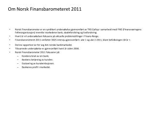 Om Norsk Finansbarometeret 2011