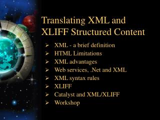 Translating XML and XLIFF Structured Content