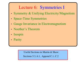 Lecture 6: Symmetries I
