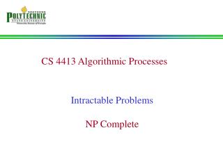 CS 4413 Algorithmic Processes