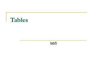 Tables