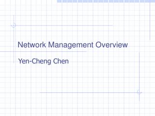 Network Management Overview