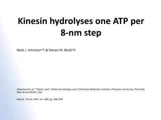 Kinesin hydrolyses one ATP per 8-nm step