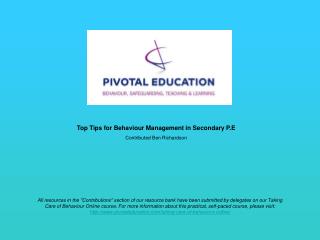 Top Tips for Behaviour Management in Secondary P.E Contributed Ben Richardson