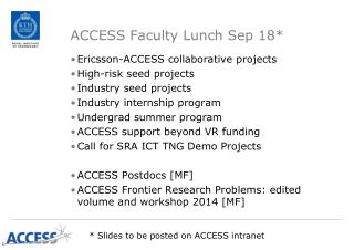 ACCESS Faculty Lunch Sep 18*