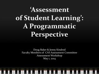 ‘Assessment of Student Learning’: A Programmatic Perspective