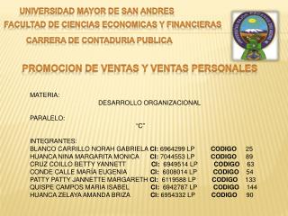 MATERIA :		 	 DESARROLLO ORGANIZACIONAL PARALELO: