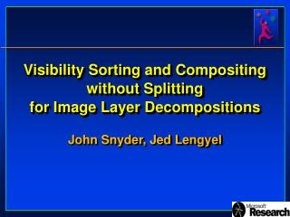 Visibility Sorting and Compositing without Splitting for Image Layer Decompositions