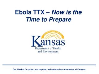 Ebola TTX – Now is the Time to Prepare