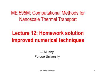 J. Murthy Purdue University