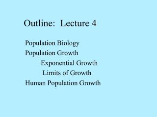 Outline: Lecture 4
