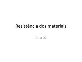 Resistência dos materiais