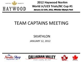January 12-15th, 2012, Whistler Olympic Park
