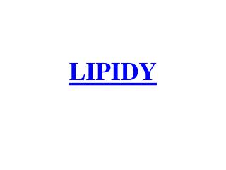 LIPIDY